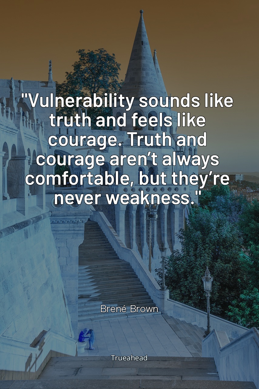 Embracing Vulnerability: The Path to Truth and Courage
