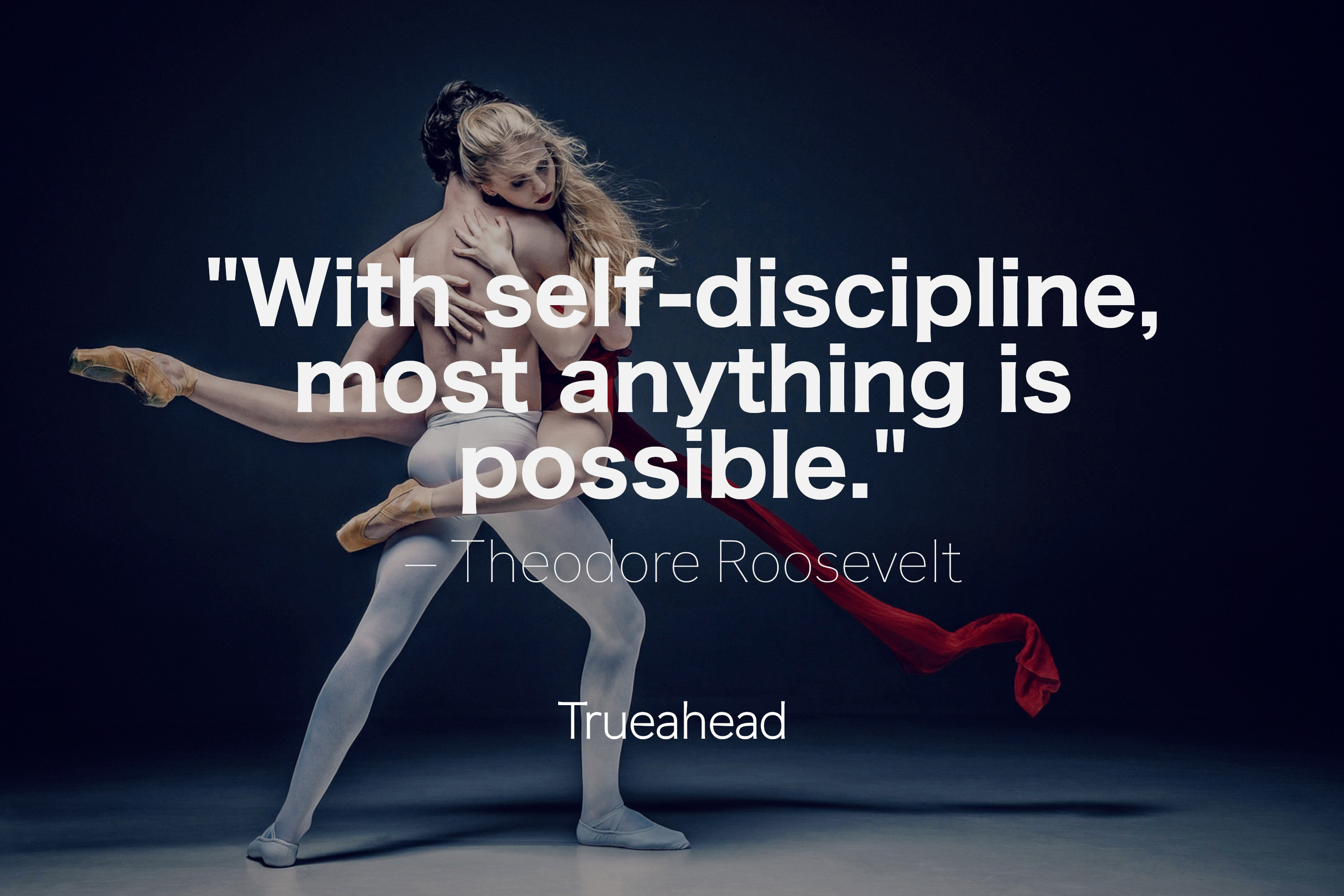 About Self-Discipline by Theodore Roosevelt - Quotes